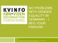 No PROBLEMS WITH GENDER EQUALITY IN Denmark  PowerPoint PPT Presentation