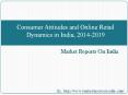 Consumer Attitudes and Online Retail Dynamics in India, 2014-2019