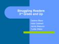 Struggling Readers 3rd Grade and Up PowerPoint PPT Presentation