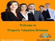 Choose Valuations QLD for your Property Valuation