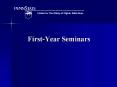 First-Year Seminars PowerPoint PPT Presentation