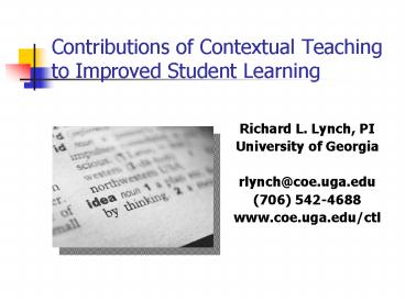 Contributions of Contextual Teaching to Improved Student Learning