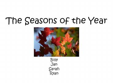 The Seasons of the Year