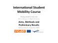 International%20Student%20Mobility%20Course PowerPoint PPT Presentation