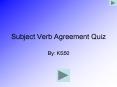 Subject Verb Agreement Quiz PowerPoint PPT Presentation