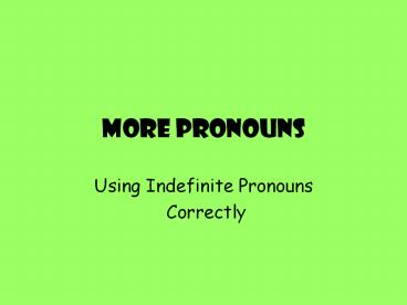 More Pronouns