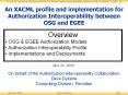 An XACML profile and implementation for Authorization Interoperability between OSG and EGEE PowerPoint PPT Presentation