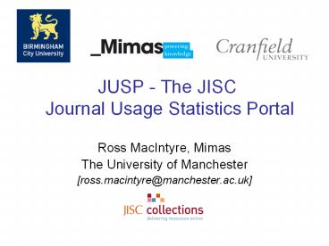 JUSP - The JISC Journal Usage Statistics Portal