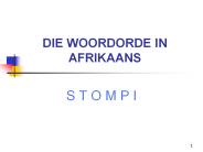 DIE WOORDORDE IN AFRIKAANS