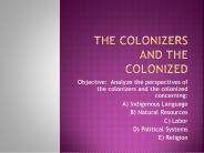 The Colonizers and the colonized