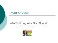 Point of View PowerPoint PPT Presentation
