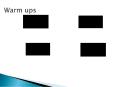Warm ups PowerPoint PPT Presentation