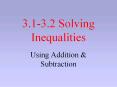 3.1-3.2 Solving Inequalities PowerPoint PPT Presentation