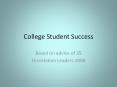 College Student Success PowerPoint PPT Presentation