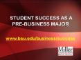 STUDENT SUCCESS AS A PRE-BUSINESS MAJOR PowerPoint PPT Presentation