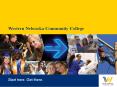 Western Nebraska Community College PowerPoint PPT Presentation