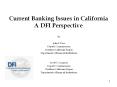 Current Banking Issues in California A DFI Perspective PowerPoint PPT Presentation