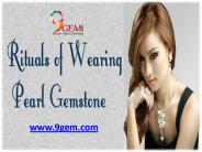 Procedure of Wearing Pearl or Moon Gemstone
