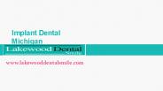 Dental Implant Michigan