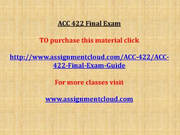 ACC 422 Final Exam