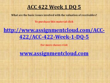 ACC 422 Week 1 DQ 5