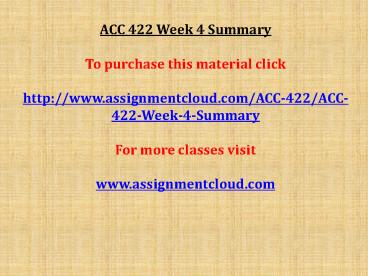 ACC 422 Week 4 Summary
