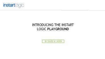 Introducing the Instart Logic Playground