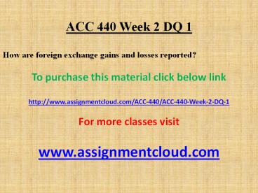 ACC 440 Week 2 DQ 1