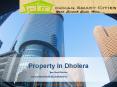 property in dholera PowerPoint PPT Presentation