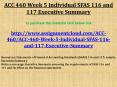 ACC 460 Week 5 Individual SFAS 116 and 117 Executive Summary PowerPoint PPT Presentation