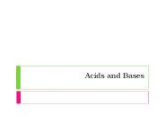 Acids and Bases