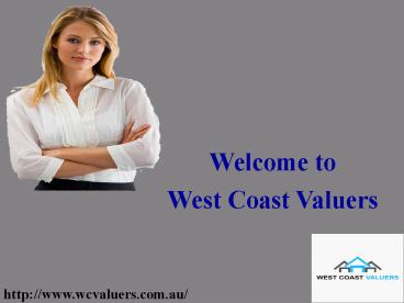 West Coast Valuers for your property valuation