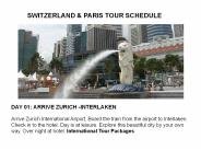SWITZERLAND & PARIS TOUR SCHEDULE
