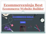 Ecommerceninja Best Ecommerce Website Builder