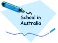 School%20in%20Australia PowerPoint PPT Presentation