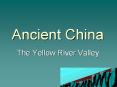 Ancient China PowerPoint PPT Presentation