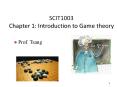 SCIT1003 Chapter 1: Introduction to Game theory PowerPoint PPT Presentation