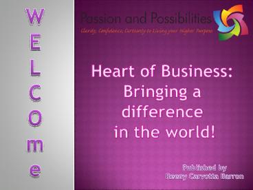 Heart of Business- Bringing a difference in the world! (1)