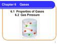Chapter 6  Gases PowerPoint PPT Presentation