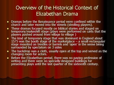 Overview of the Historical Context of Elizabethan Drama