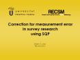 Correction for measurement error  in survey research using SQP PowerPoint PPT Presentation