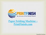 Paper Folding Machine – PrintFinish.com