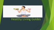 Healthy Living Guides