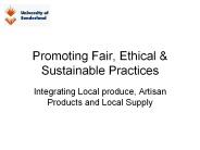Promoting Fair, Ethical