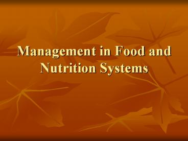 Management in Food and Nutrition Systems