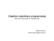 Objektno orijentirano programiranje http://www.oss.unist.hr/~ncaklovi/oop