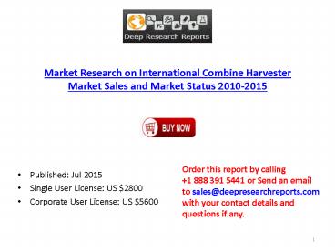 2015 Global Combine Harvester Industry Research Report