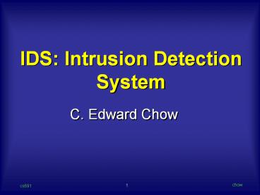 IDS:%20Intrusion%20Detection%20System