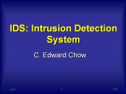 IDS:%20Intrusion%20Detection%20System