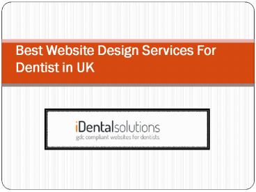 Best Website Design Services For Dentist in UK